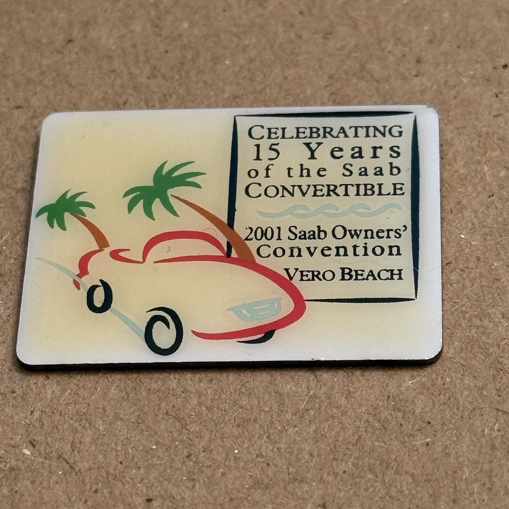 2001 Saab Owners Convention 15 Yrs Convertible Vero Beach Florida Lapel Pin VTG